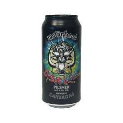 MOTORHEAD OVERKILL PILSNER...